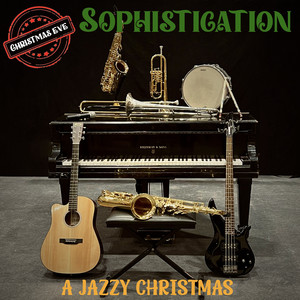 Christmas Eve - A Jazzy Christmas