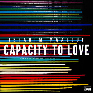 Capacity to Love (Explicit)