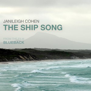 The Ship Song (From the Film Blueback)