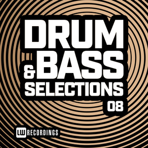 Drum & Bass Selections, Vol. 08