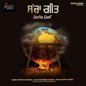 Sacha geet (feat. Harman doraha & Gaiphy)