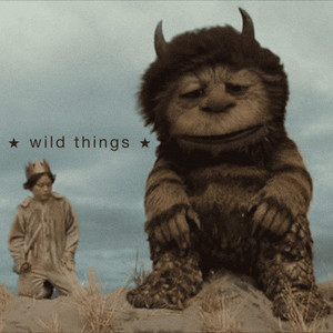 wild things