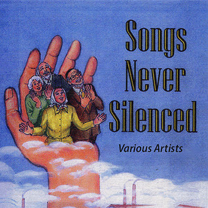 Songs Never Silenced