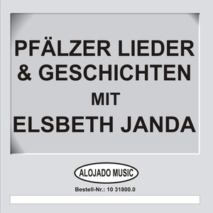 Titel: Pfälzer Lieder & Geschichten - Artist: Elsbeth Janda