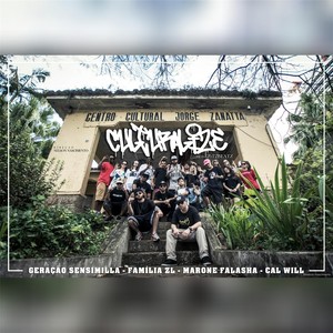 Culturalize(feat. Geração Sensimilla, Familia ZL & Marone Falasha)