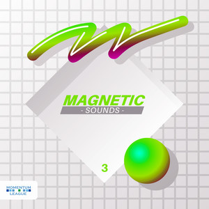 Magnetic Sounds, Vol. 3