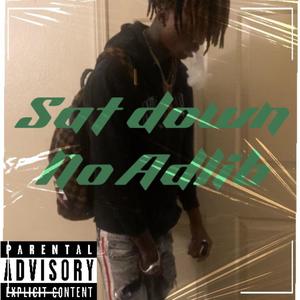 SatDown No Adlib (Explicit)