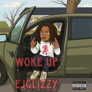 Woke up (Explicit)