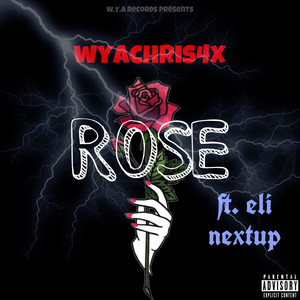 Rose (Explicit)