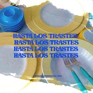 Hasta los trastes