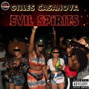 Evil Spirits (Explicit)