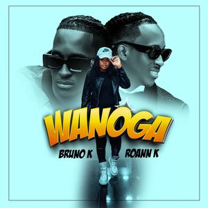 Wanoga (feat. Bruno K)