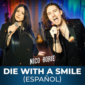 Die With A Smile (Español)