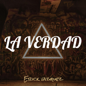 La Verdad (Explicit)