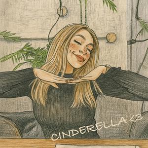 Cinderella (feat. Kydder)