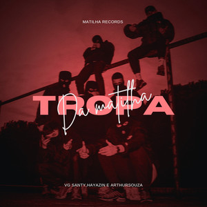 Tropa da Matilha (Explicit)