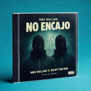 No Encajo (feat. Richy The Dog) (Explicit)