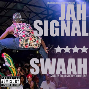 Swaah: Singles Collection, Vol. 1 (Explicit)