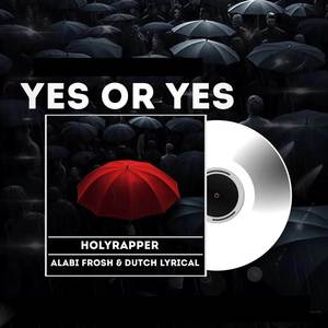 Yes or Yes (Explicit)