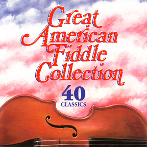 Great American Fiddle Collection