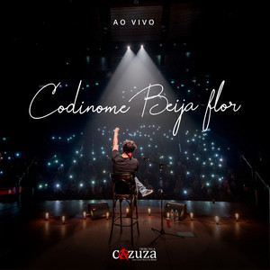 Codinome Beija Flor(Ao Vivo)