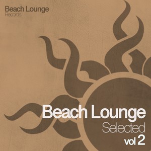 Beach Lounge Selected, Vol. 2