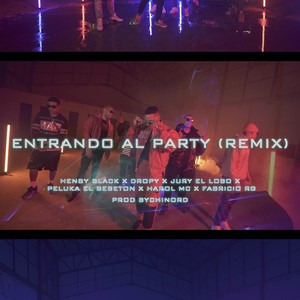 Entrando al Party (Remix|Explicit)