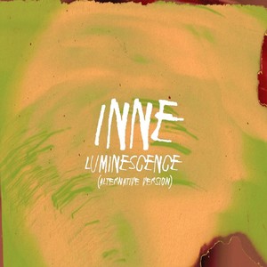 Luminescence (Alternative Version)