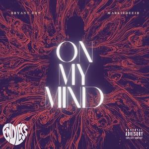 On My Mind (Explicit)