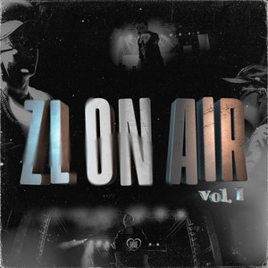 ZL on Air Vol.1 (Explicit)