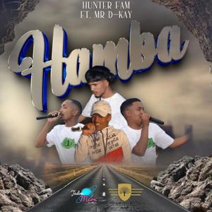 Hamba (feat. Woza MrDkay) (Explicit)