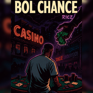 Bol Chance (Explicit)