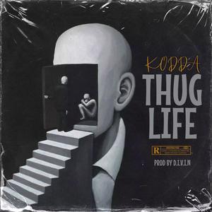 Thug Life (Explicit)