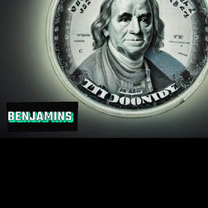 BENJAMINS (feat. Maximillion) [Explicit]