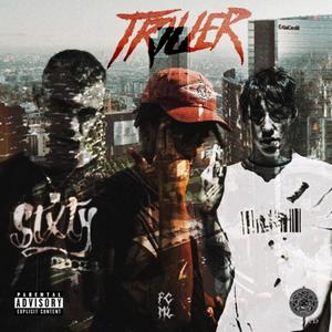 Triller(feat. 60Famous & 60KageShiny) (remix|Explicit)