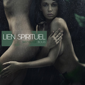 Lien Spirituel - Sensual Souls