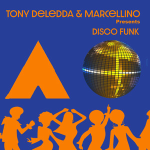 Disco Funk (Marcellino and Sasà Maddalena Jazzy Vibe Mix)