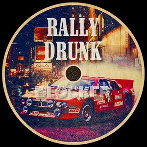 Rally Drunk