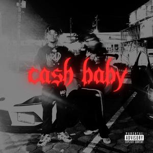 CASH BABY (feat. Pdf Toon) (Explicit)