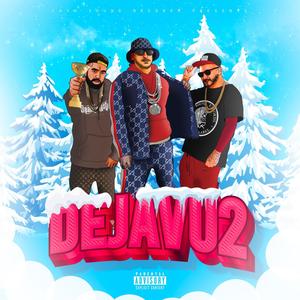 DEJA VU II (feat. BirdySG)