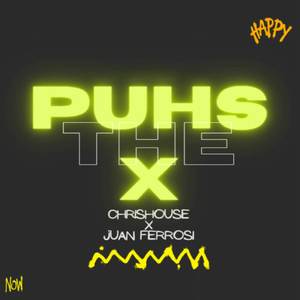 Push The x (original mix|Explicit)