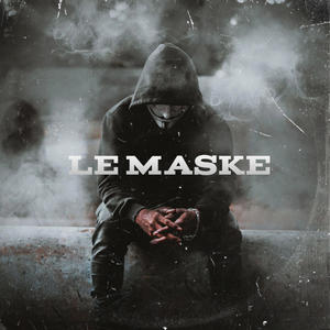 Le maske(feat. Shoffy, Dastic & SIAMES)