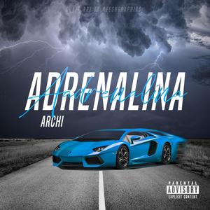 Adrenalina (Explicit)