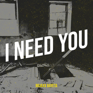 I Need You (Explicit)