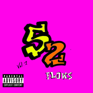 52 Flows, Vol. 1 (Explicit)