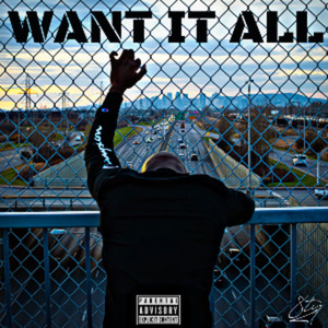 Want It All (Explicit)