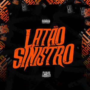 Latão Sinistro (Explicit)