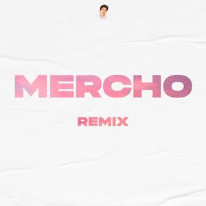 Mercho (Remix|Explicit)