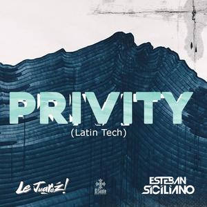 Privity (feat. Esteban Siciliano) [Radio Edit]