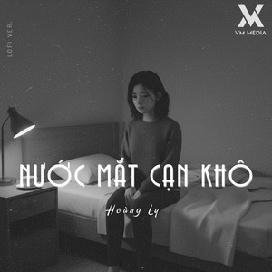 Nước Mắt Cạn Khô (Lofi)